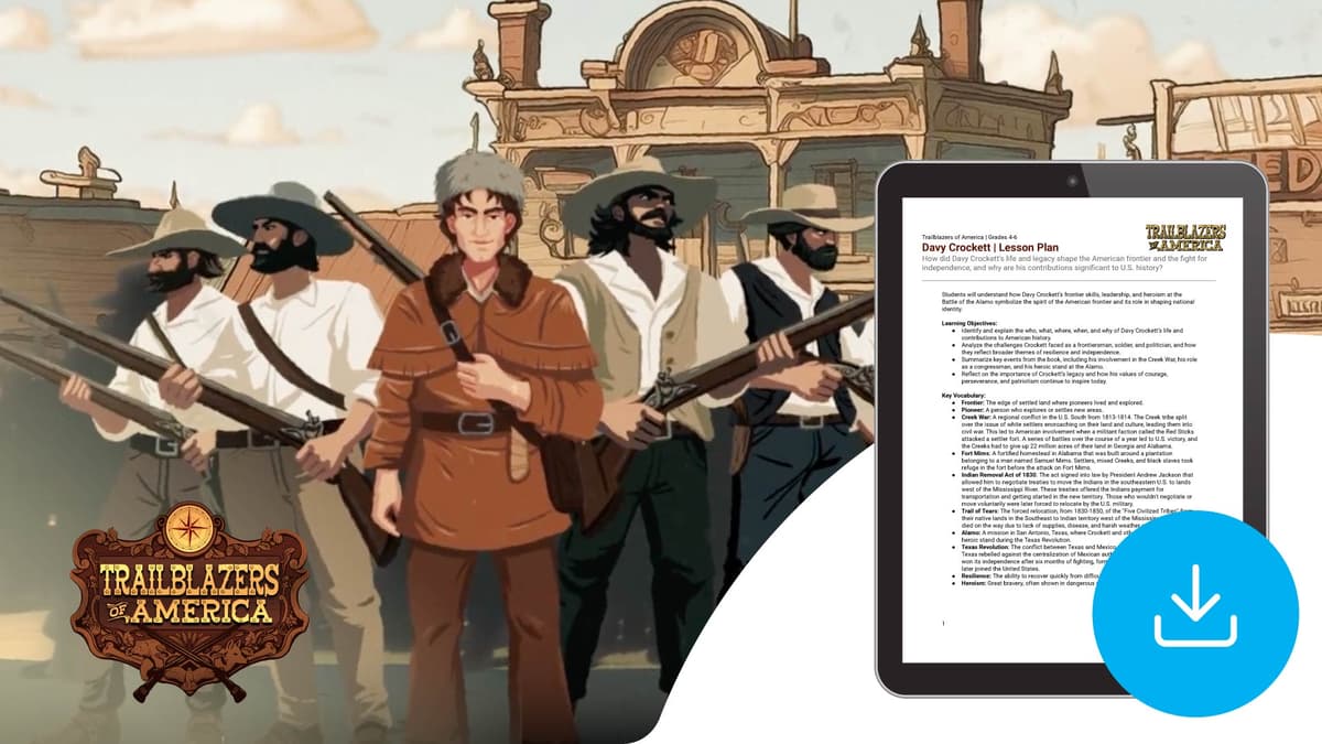 "Trailblazers of America: Davy Crockett" Lesson Plan