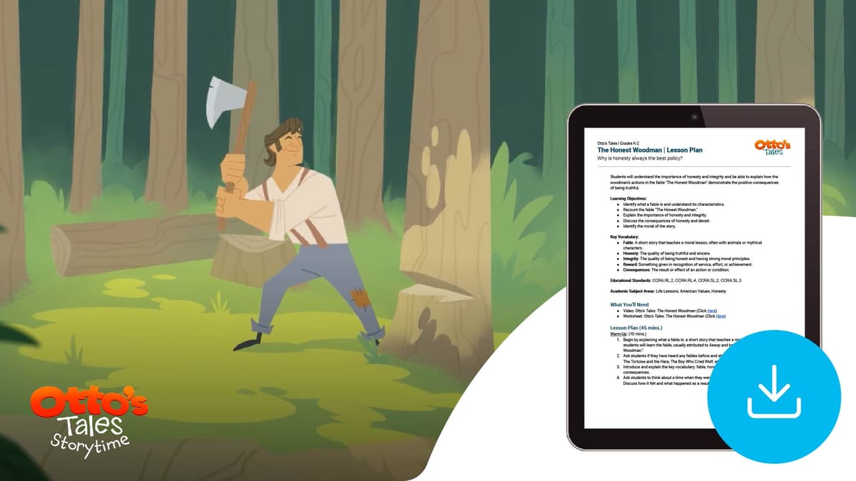 "Otto's Tales: The Honest Woodman" Lesson Plan