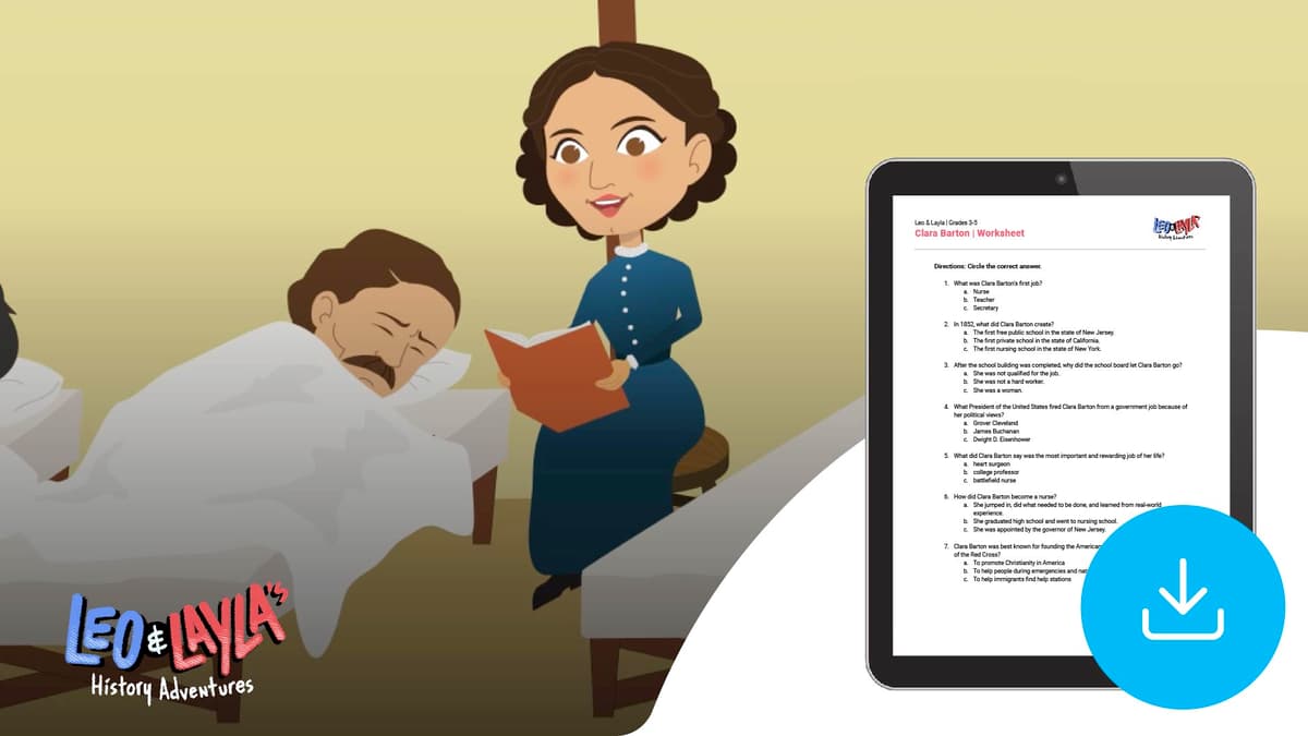 "Leo & Layla: Clara Barton" Worksheet