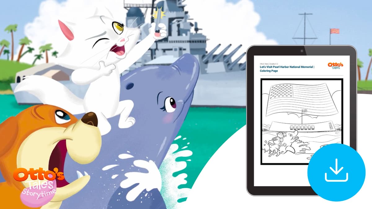 "Otto's Tales: Let's Visit Pearl Harbor National Memorial" Lesson Plan