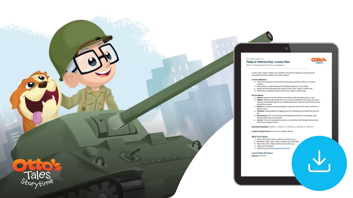 "Otto's Tales: Today Is Veterans Day" Lesson Plan