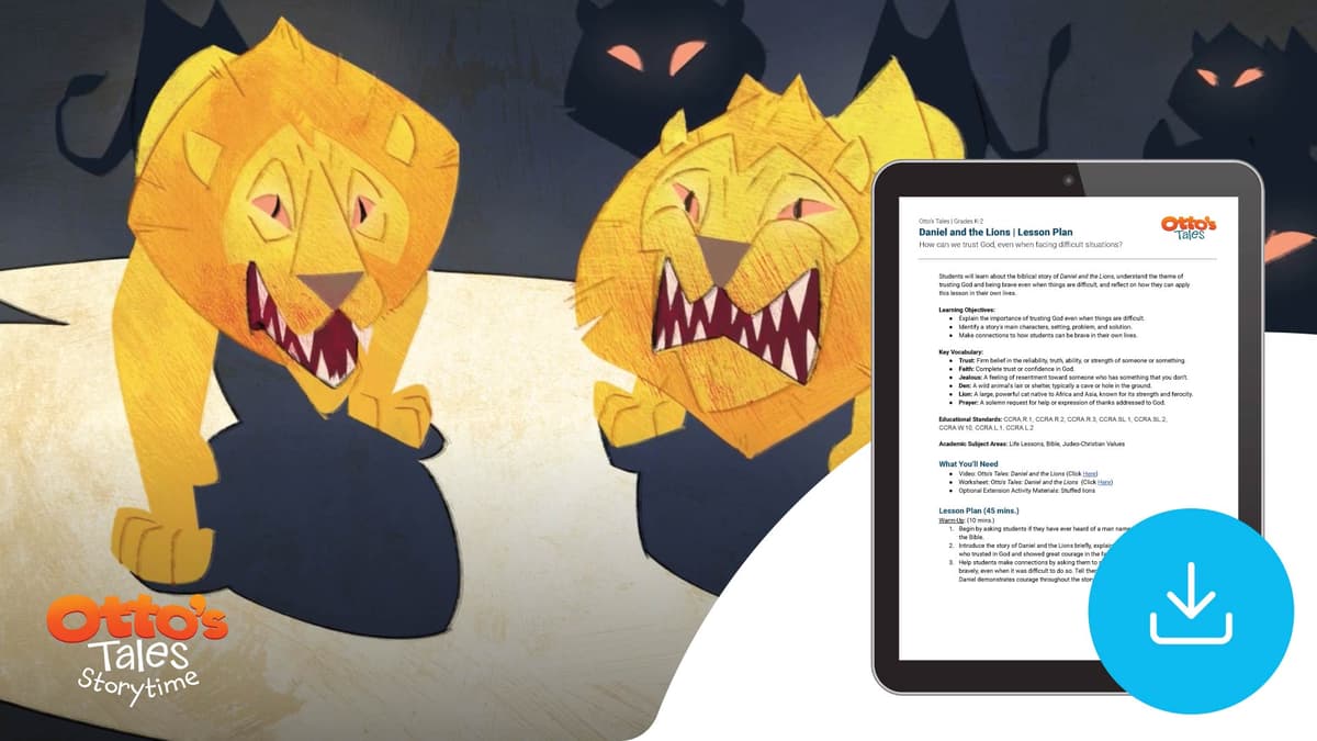 "Otto's Tales: Daniel and the Lions" Lesson Plan