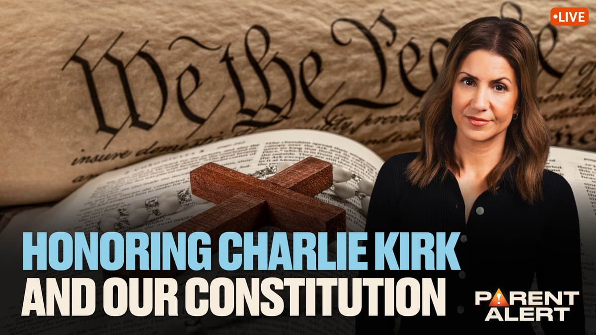 Parent Alert: Honoring Charlie Kirk & Defending Our Constitution