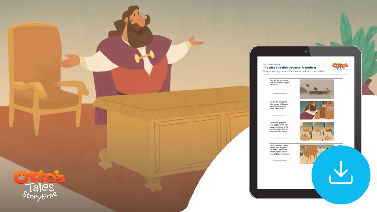 "Otto's Tales: The Wise & Foolish Servants" Worksheet