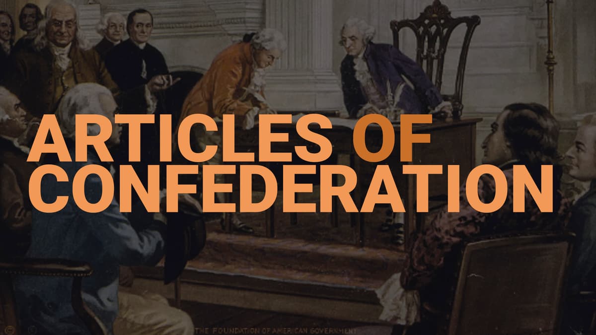 Road To Liberty: The Articles of Confederation