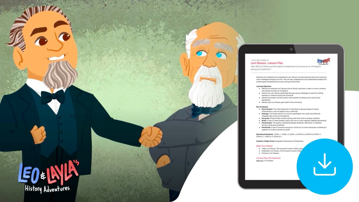 "Leo & Layla: Levi Strauss" Lesson Plan