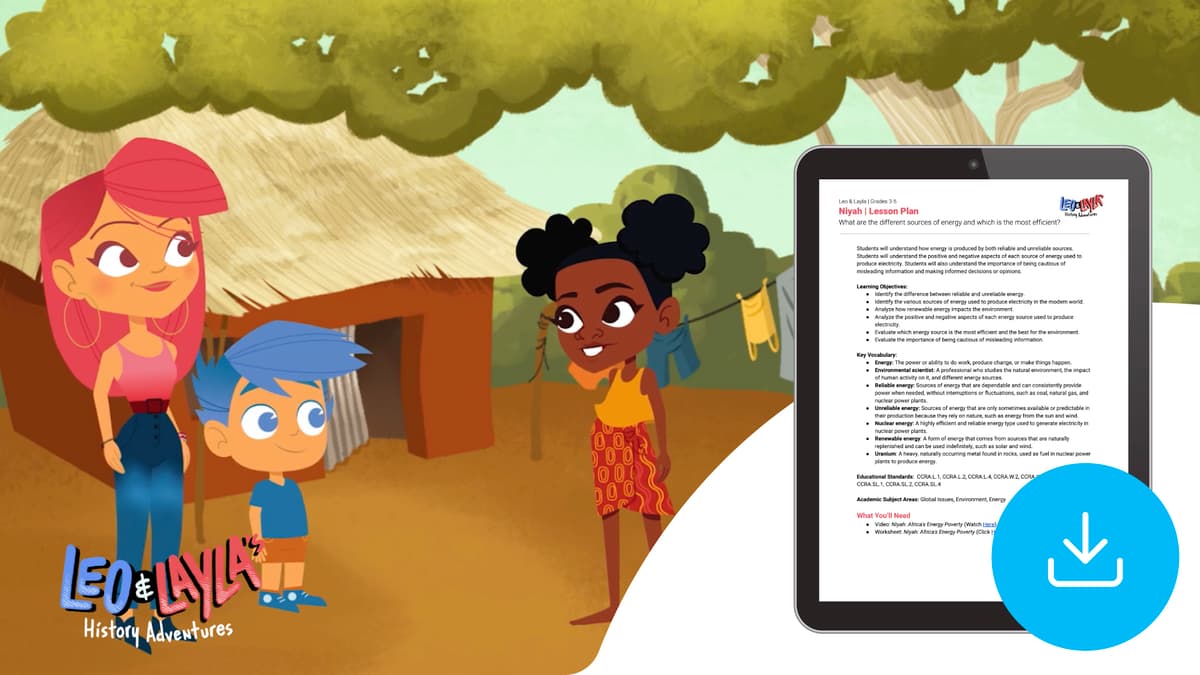 "Leo & Layla: Niyah" Lesson Plan