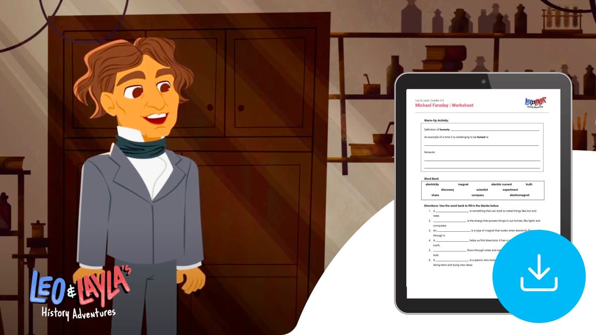 "Leo & Layla: Michael Faraday" Worksheet