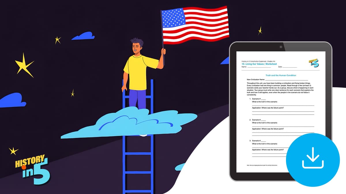 "History in 5: Constitution Explained: Living Our Values" Worksheet