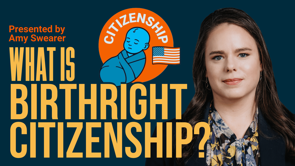 What Is Birthright Citizenship?