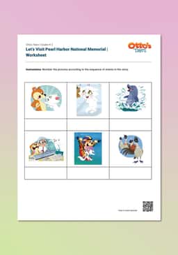 "Otto's Tales: Let's Visit Pearl Harbor National Memorial" Worksheet