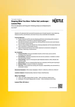 "The Hustle: Reaping What You Mow—Yellow Hat Landscape" Lesson Plan
