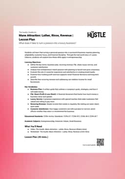 "The Hustle—Lather, Rinse, Revenue" Lesson Plan