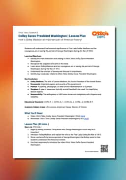 "Otto's Tales: Dolley Saves President Washington" Lesson Plan