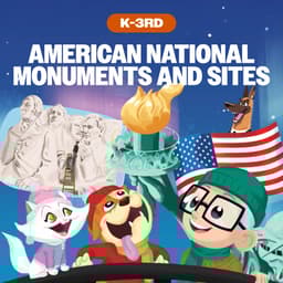 American National Monuments and Sites