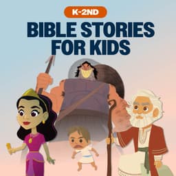 Bible Stories for Kids