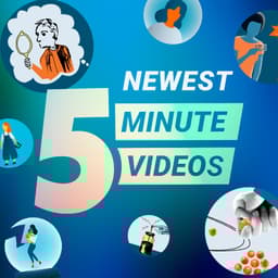Newest 5-Minute Videos