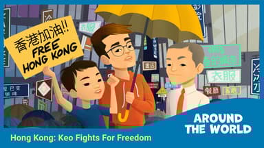 Hong Kong: Keo Fights for Freedom
