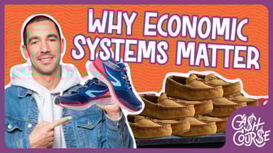 Why Economic Systems Matter