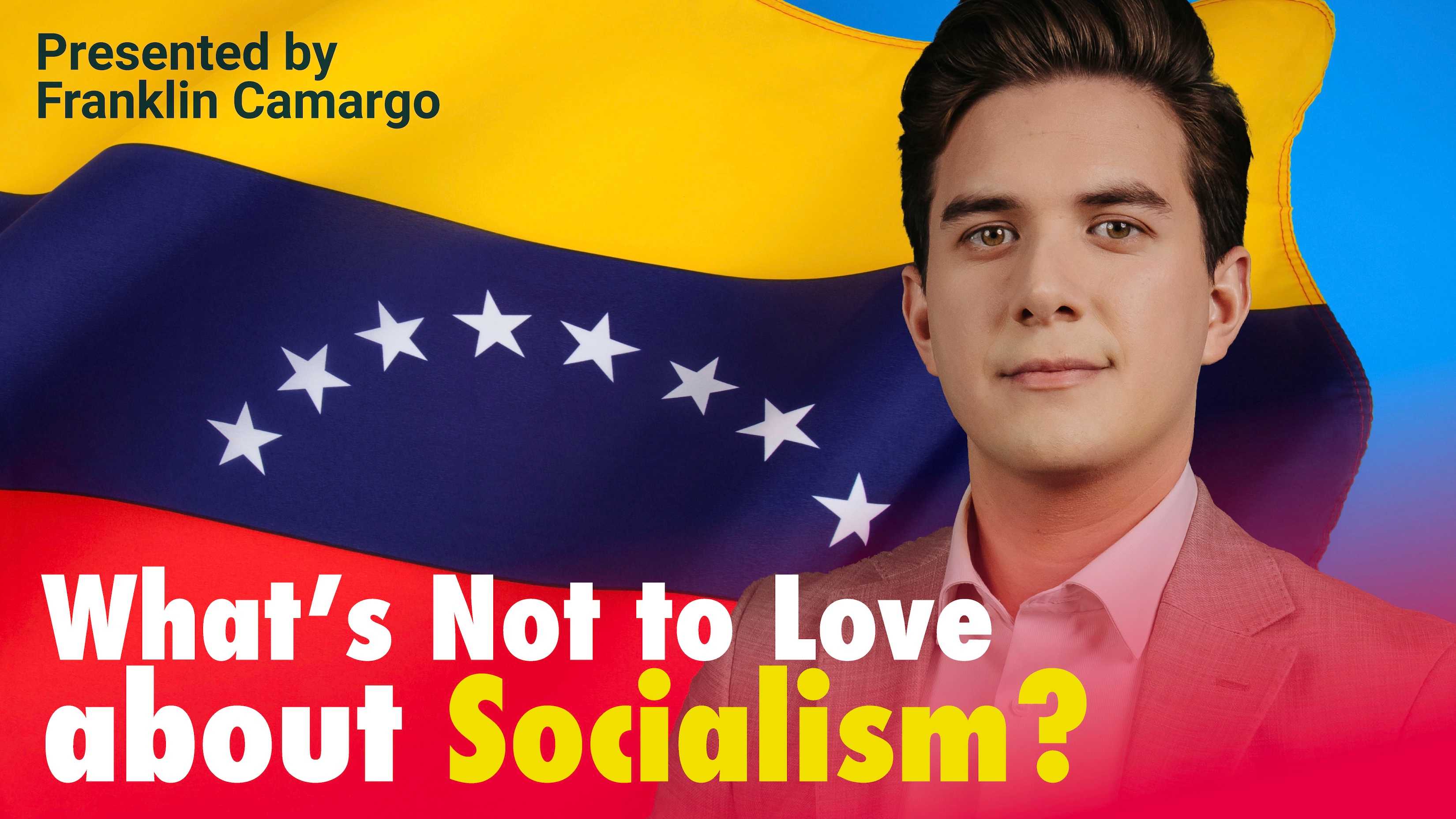 What's Not to Love about Socialism?