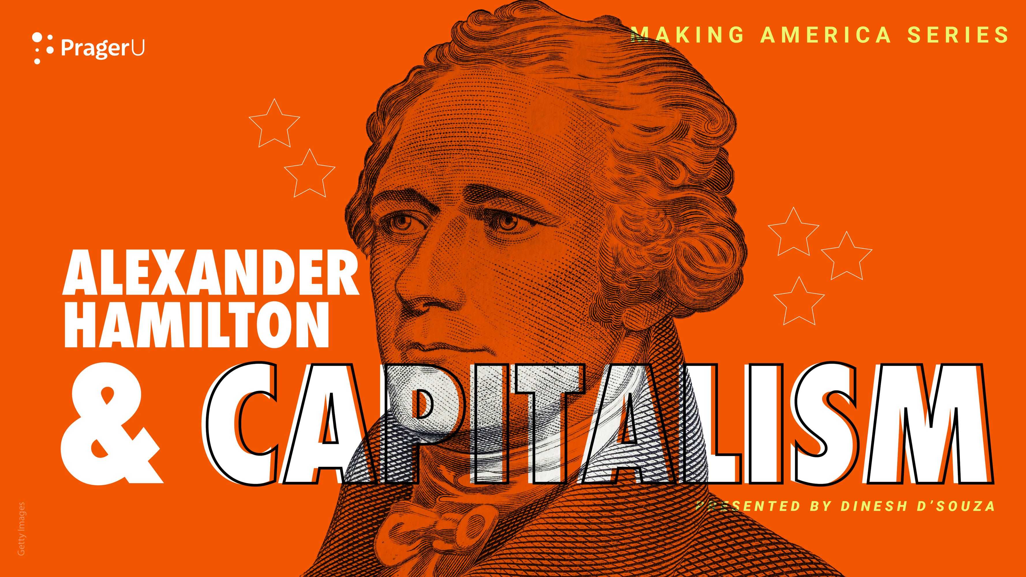 Alexander Hamilton and Capitalism: Making America