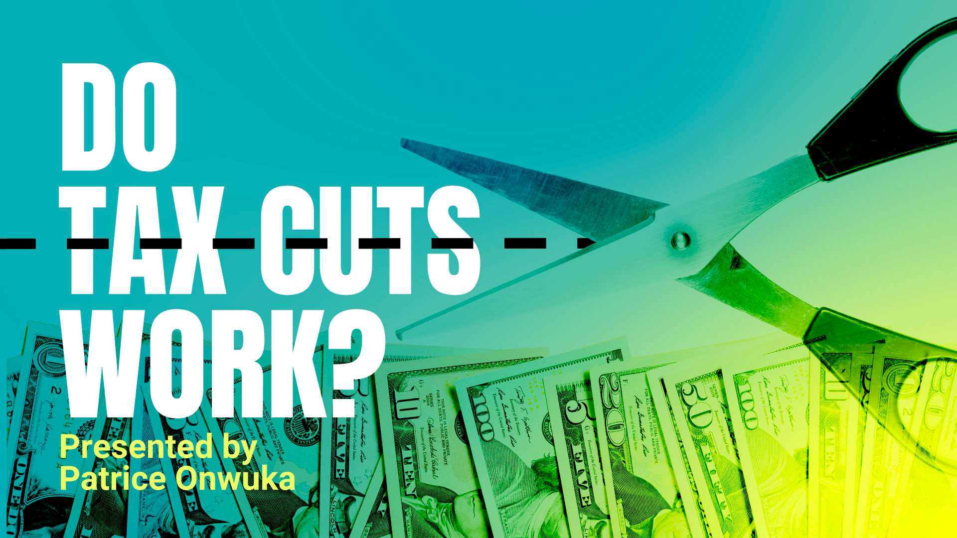 Do Tax Cuts Work?