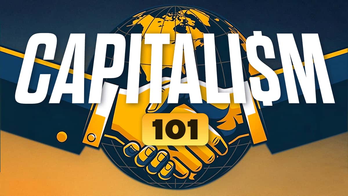 Capitalism 101 Hero Image