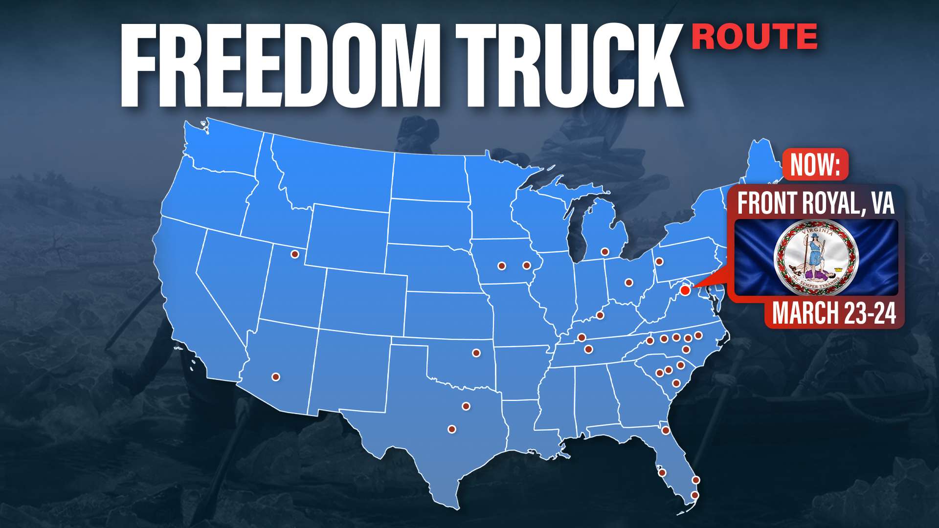 America 250 Freedom Truck Map Highlight 2026 March 23-24