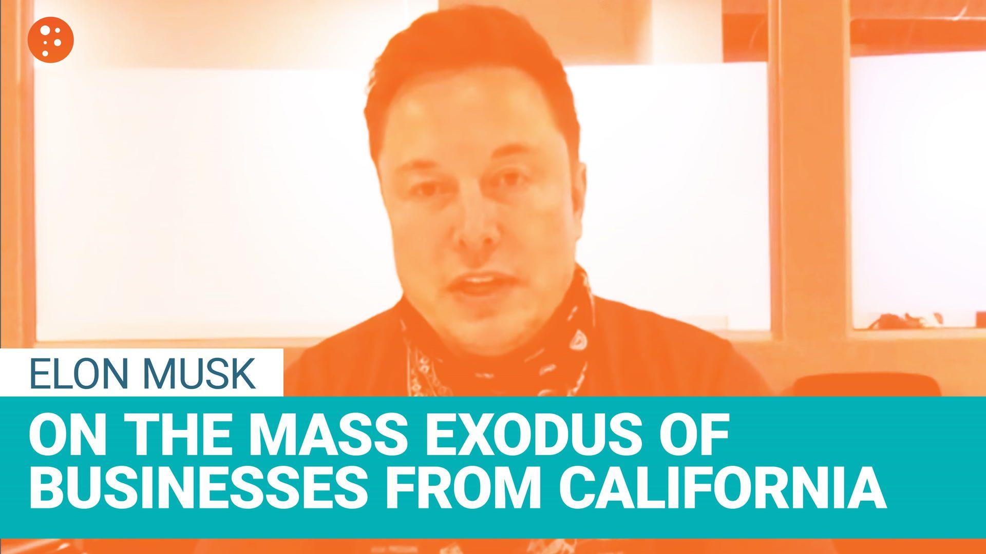 Elon Musk on the Mass Exodus of Business from California