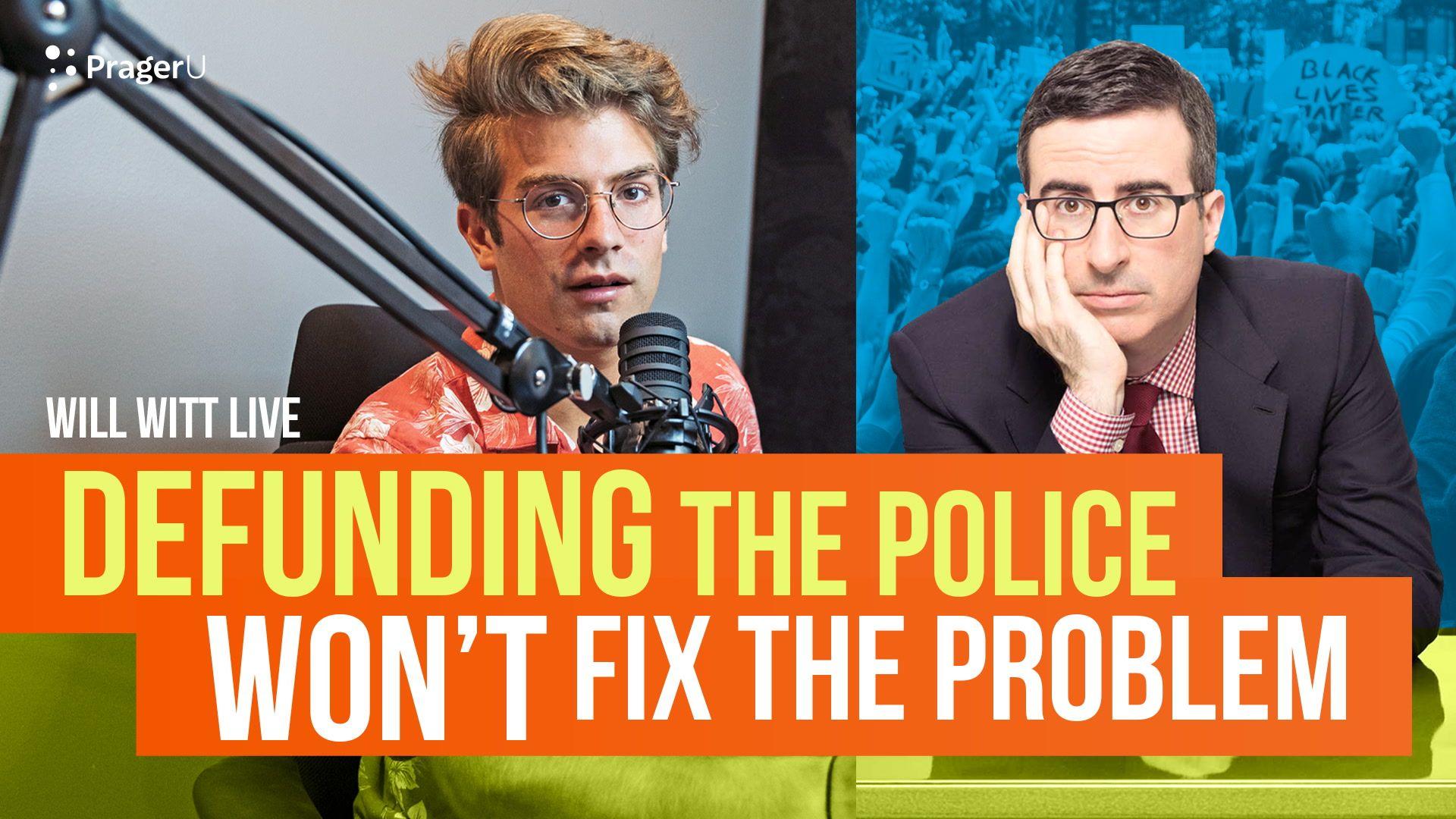 Will Witt Debunks "Defunding the Police"