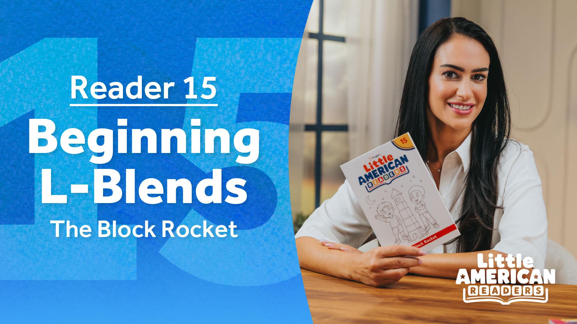 Reader 15: Consonant Blends—The Block Rocket