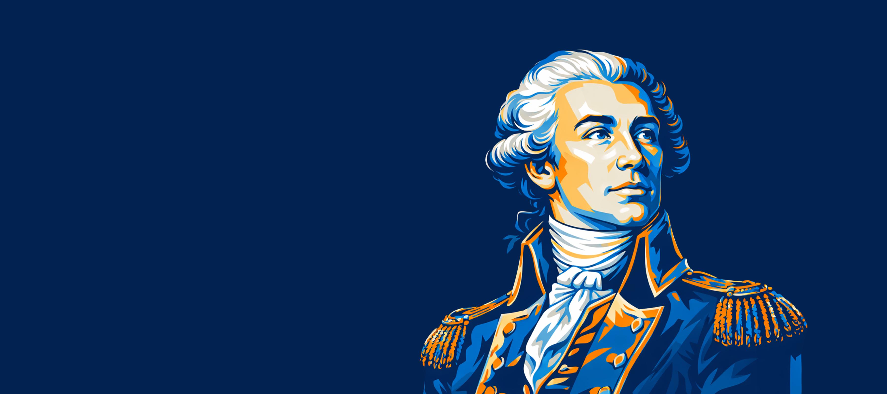 Lafayette: The French Hero of the American Revolution