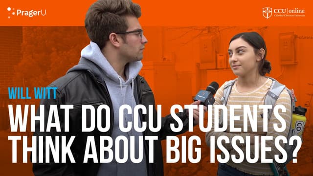 What Do Students at Colorado Christian University Think About Big Issues?