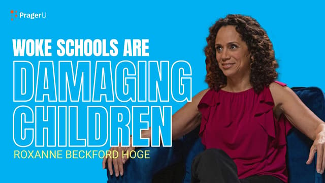Woke Schools Are Damaging Children