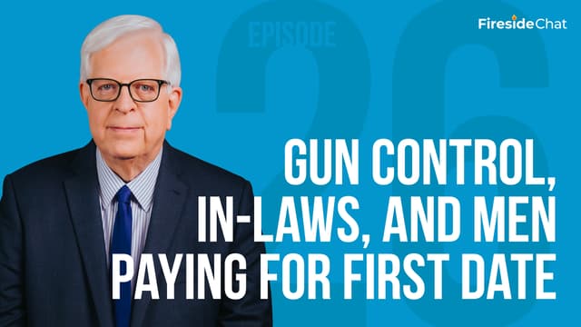 Fireside Chat Ep. 26 - Gun Control, In-Laws, and Men Paying for First Date