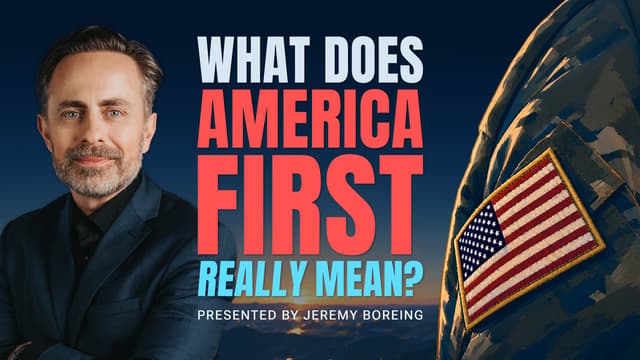 What Does America First Really Mean?