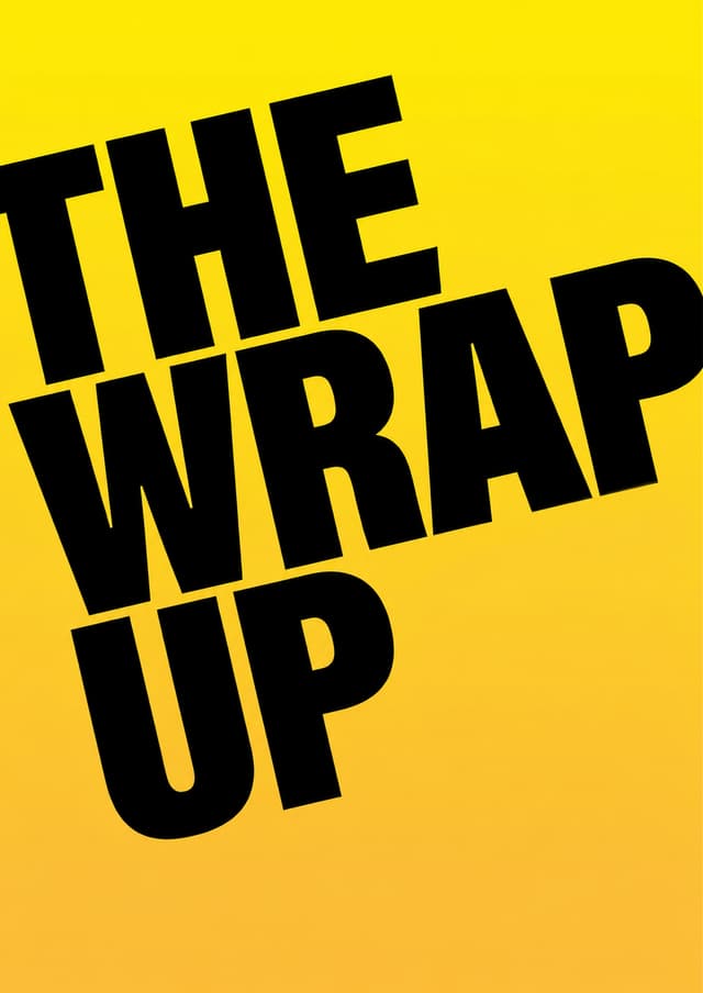 The Wrap Up