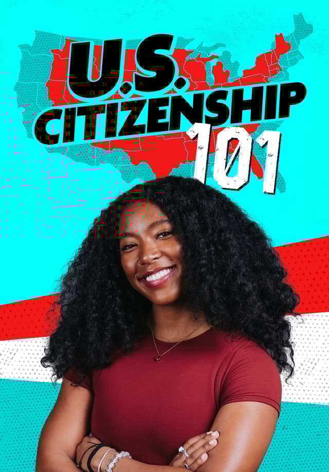 U.S. Citizenship 101