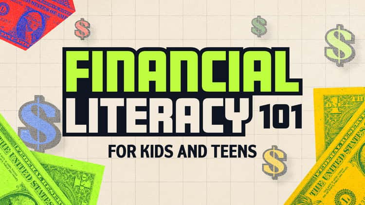 Financial Literacy 101