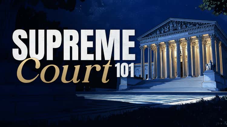 Supreme Court 101