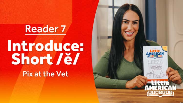Reader 7: Short E—Pix at the Vet