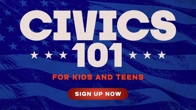 Civics 101 for Kids and Teens