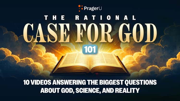 The Rational Case for God 101