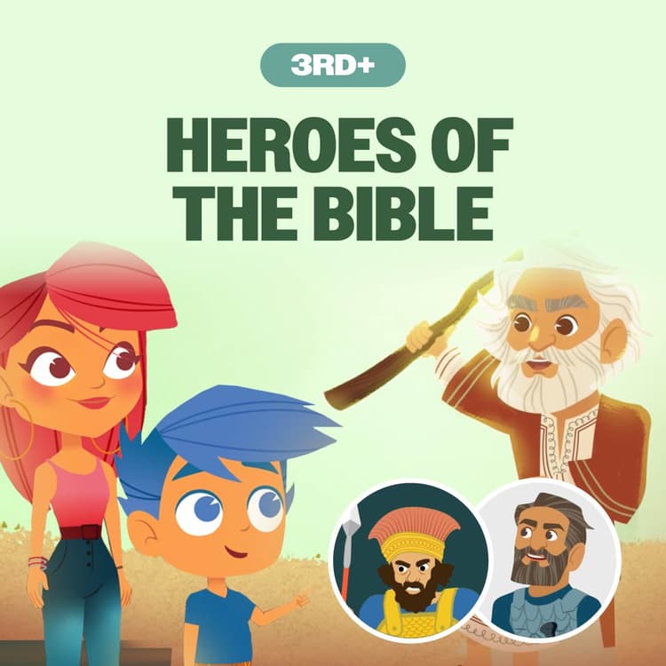 Heroes of the Bible