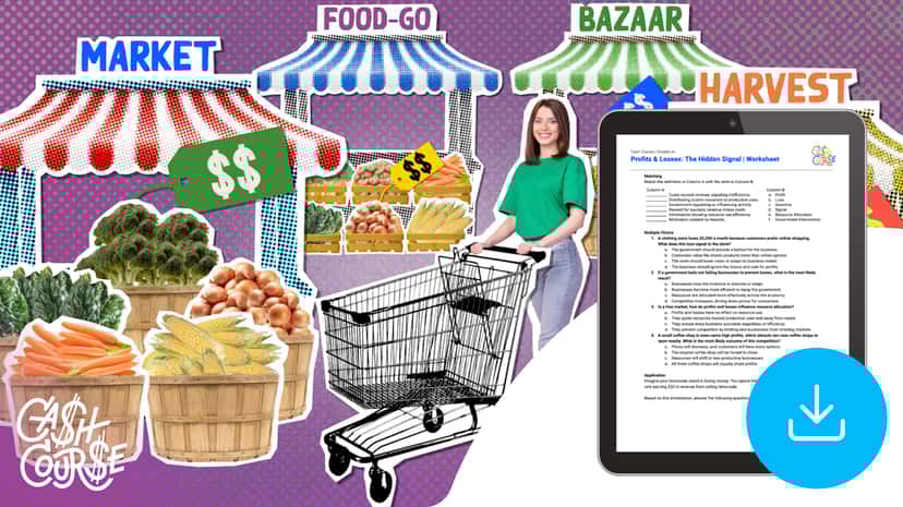 "Cash Course: Profits & Losses: The Hidden Signal" Worksheet
