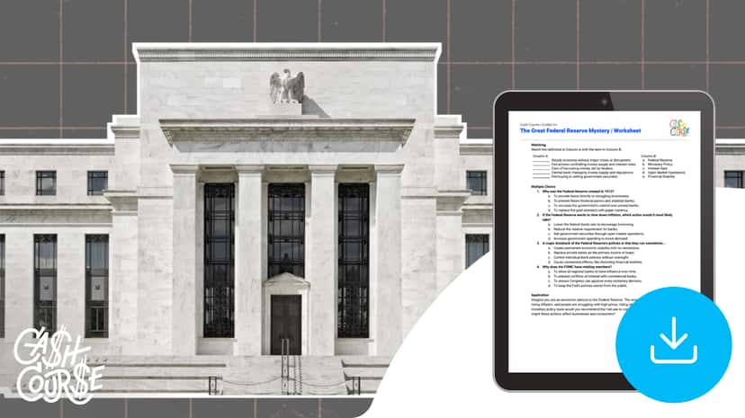 "Cash Course: The Great Federal Reserve Mystery" Worksheet