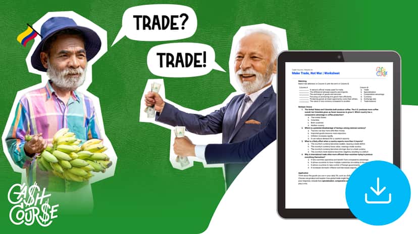 "Cash Course: Make Trade, Not War" Worksheet