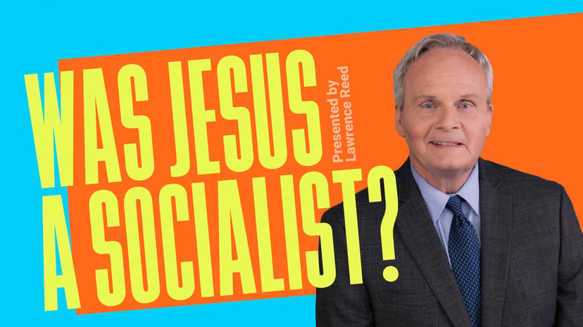 Was Jesus a Socialist?