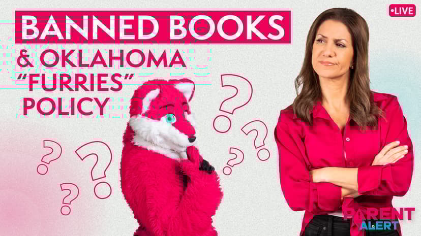 Parent Alert: Banned Books & Oklahoma “Furries” Policy