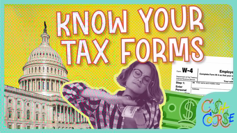 Know Your Tax Forms: W-2 & W-4